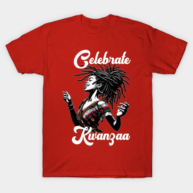 Celebrate Kwanzaa African Woman T-Shirt by blackartmattersshop